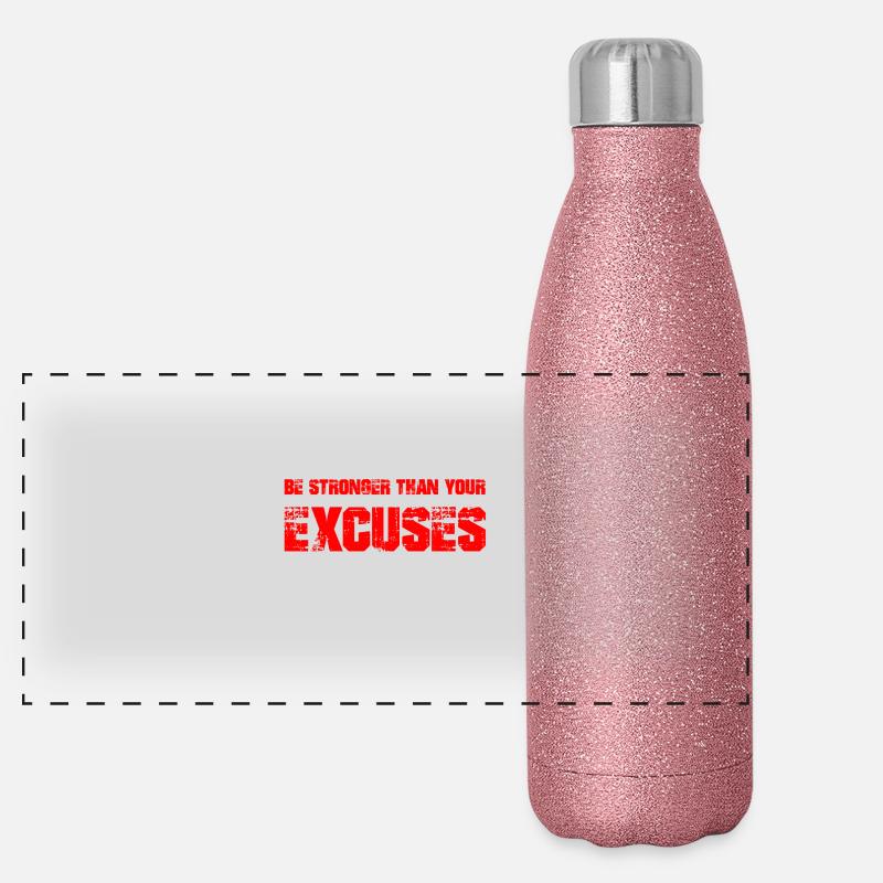 be stronger than your excuses Panorama Glitzer Isolierflasche 500 ml