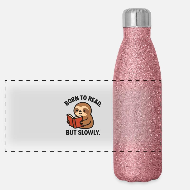 Born to Read But Slowly - Funny Sloth Panoramic Glitter Thermal Bottle 500 ml