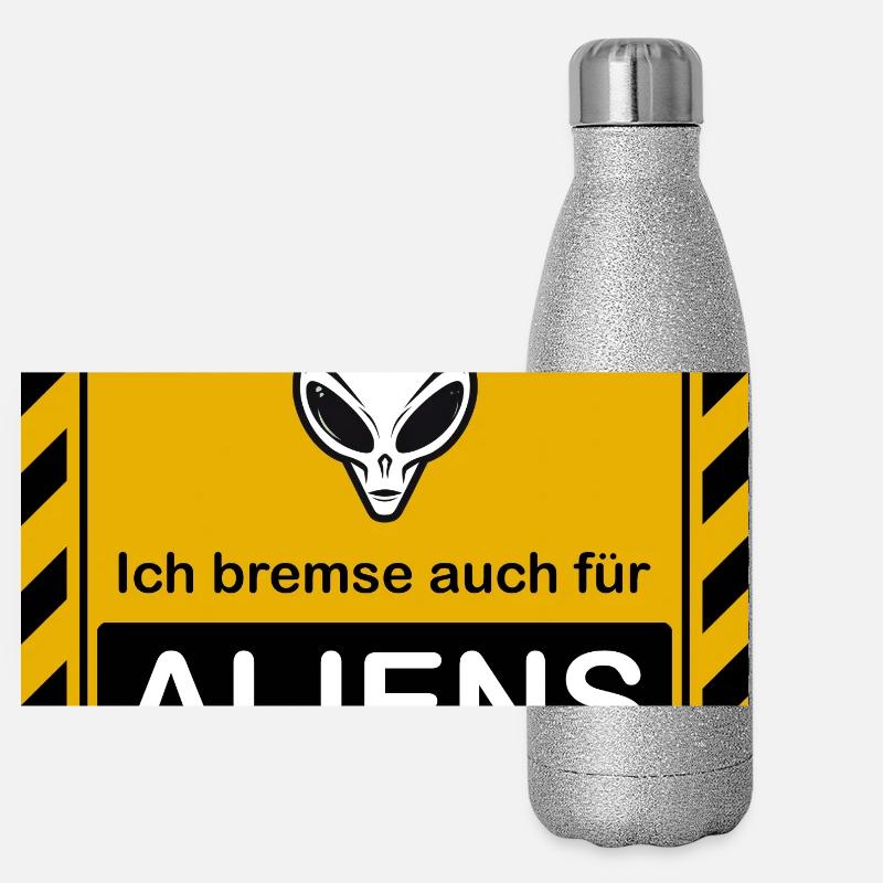 Warnzeichen "Ich bremse auch für Aliens" Panorama Glitzer Isolierflasche 500 ml