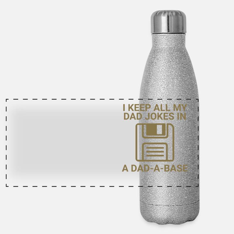 I keep all my dad jokes in a Dad-a-base Panorama Glitzer Isolierflasche 500 ml