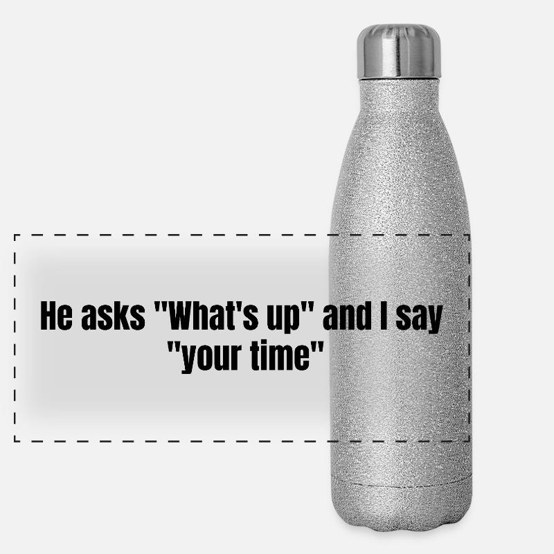 Il demande ce qui se passe – Conception de texte sarcastique Gourde isotherme panoramique pailletée 500 ml