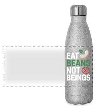 Manger des haricots Pas des êtres Animaux Haricots Végétarien Végétalien - Gourde isotherme panoramique pailletée 500 ml - paillettes argentées - Devant