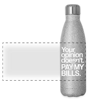 Entrepreneur Opinion Doesn't Pay My Bills Freelancer - Panoramic Glitter Thermal Bottle 500 ml - silver glitter - Front