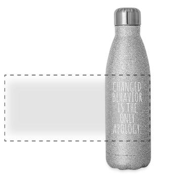 Changed Behavior Is The Only Apology Achtsamkeit - Panorama Glitzer Isolierflasche 500 ml - Silber Glitzer - Vorne