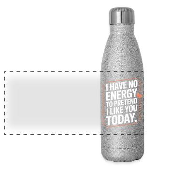 Je n’ai pas d’énergie pour faire semblant de t’aimer aujourd’hui Bureau - Gourde isotherme panoramique pailletée 500 ml - paillettes argentées - Devant
