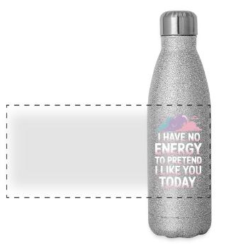 Je n’ai pas d’énergie pour faire semblant de t’aimer aujourd’hui Bureau - Gourde isotherme panoramique pailletée 500 ml - paillettes argentées - Devant