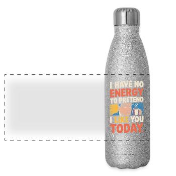 Je n’ai pas d’énergie pour faire semblant de t’aimer aujourd’hui Bureau - Gourde isotherme panoramique pailletée 500 ml - paillettes argentées - Devant
