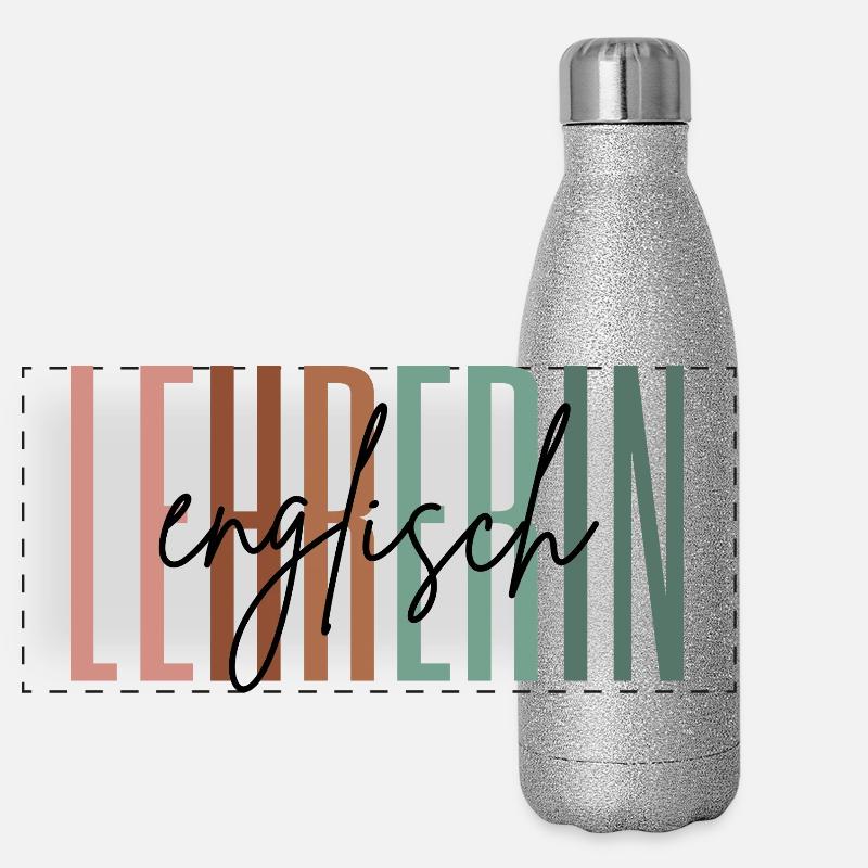 Lehrerin Englisch Englischlehrerin Schule Geschenk Panorama Glitzer Isolierflasche 500 ml