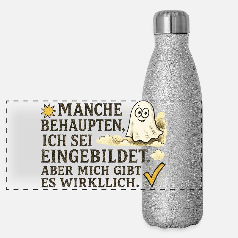 Manche behaupten, ich sei eingebildet Panorama Glitzer Isolierflasche 500 ml