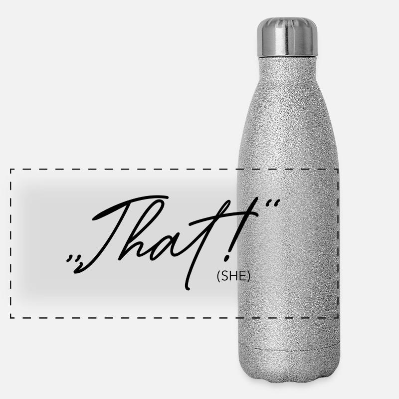 C’est ce qu’elle a dit! Gourde isotherme panoramique pailletée 500 ml