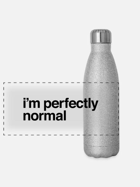 I'm Perfectly Normal - Panoramic Glitter Thermal Bottle 500 ml - silver glitter - Front
