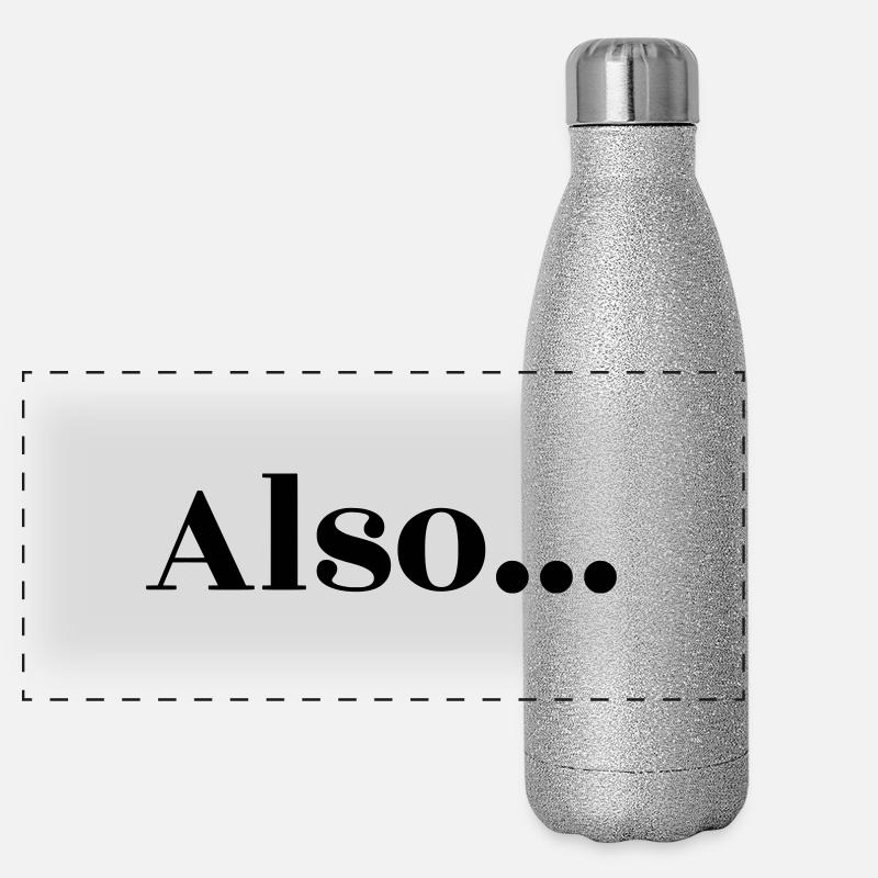 Also... und los geht's Panorama Glitzer Isolierflasche 500 ml