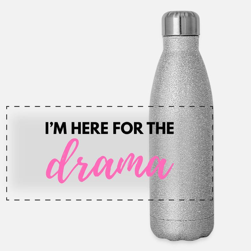 Ich bin wegen des Dramas hier – Sarkastisches lustiges Zitat - W Panorama Glitzer Isolierflasche 500 ml