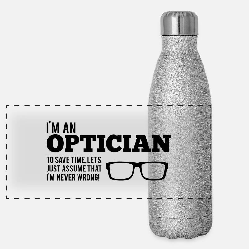 Opticiens: Je suis Opticien. Pour gagner du temps, nous allons juste Gourde isotherme panoramique pailletée 500 ml