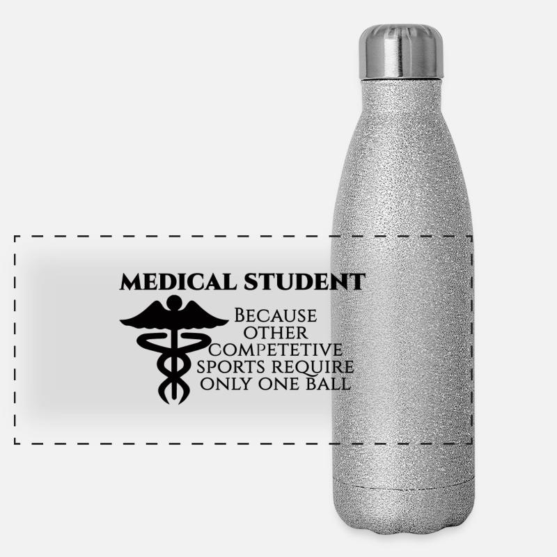 Doktor / Arzt: Medical Student, because other Panorama Glitzer Isolierflasche 500 ml