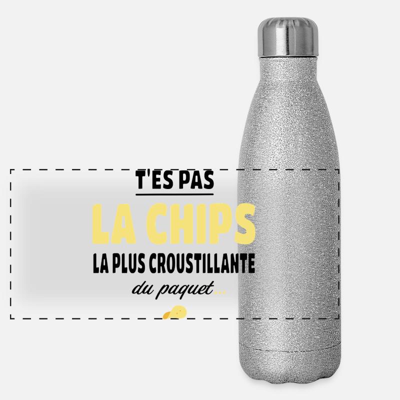 T'es pas la chips la plus croustillante Gourde isotherme panoramique pailletée 500 ml