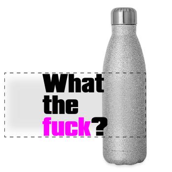 what the fuck ? Couleurs personnalisables - Gourde isotherme panoramique pailletée 500 ml - paillettes argentées - Devant
