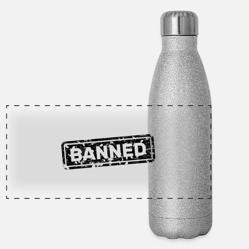 Interdit, interdit, rejeté, ostracisé Gourde isotherme panoramique pailletée 500 ml
