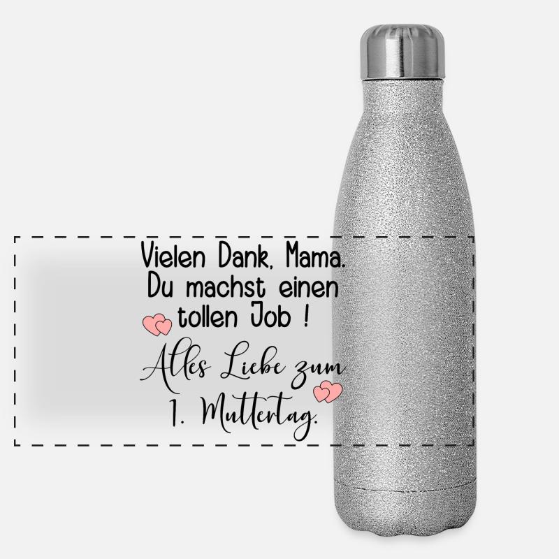 1. MUTTERTAG BABY MAMA KOMPLIMENTE Panorama Glitzer Isolierflasche 500 ml