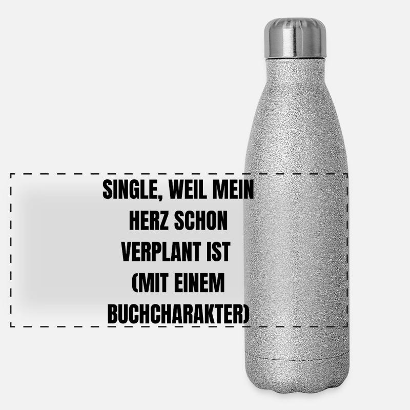 Célibataire, parce que mon cœur est déjà planifié. Gourde isotherme panoramique pailletée 500 ml