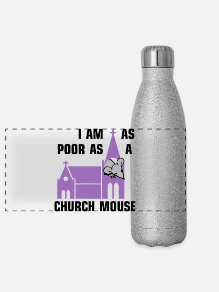 I am as poor as a church mouse - Panorama Glitzer Isolierflasche 500 ml - Silber Glitzer - Vorne