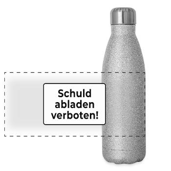 Schuld abladen verboten - Panorama Glitzer Isolierflasche 500 ml - Silber Glitzer - Vorne