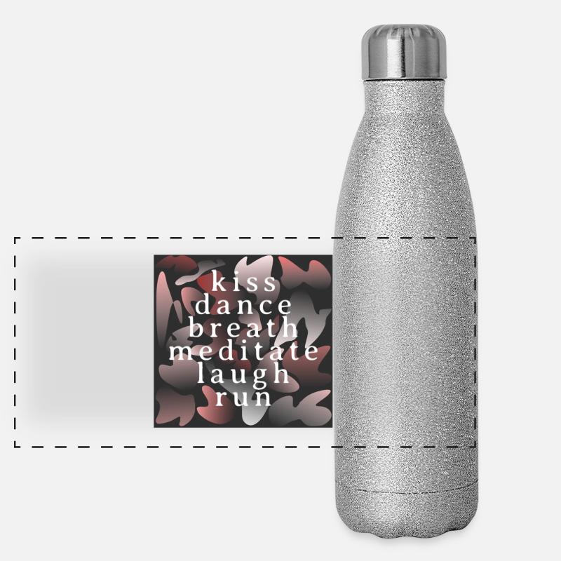 Baiser, danser, respirer, méditer, rire, courir. Gourde isotherme panoramique pailletée 500 ml