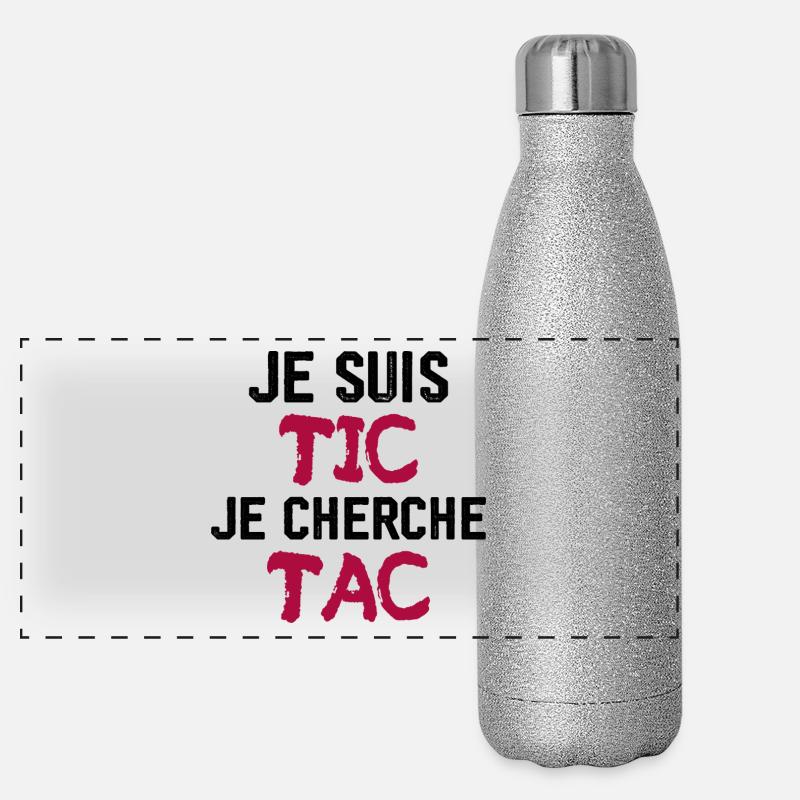 Je Suis TIC Je Cherche TAC Gourde isotherme panoramique pailletée 500 ml