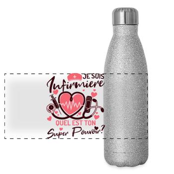 Je Suis Infirmière Quel Est Ton Super Pouvoir  - Gourde isotherme panoramique pailletée 500 ml - paillettes argentées - Devant