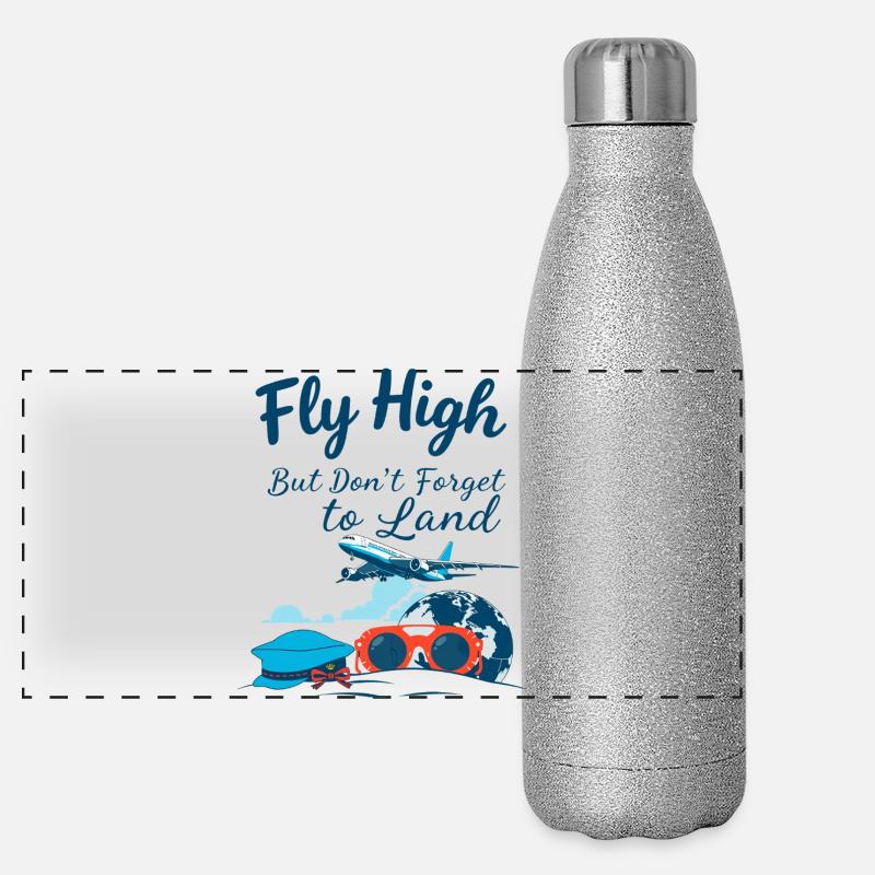 Fly high but don't forget to land Gourde isotherme panoramique pailletée 500 ml