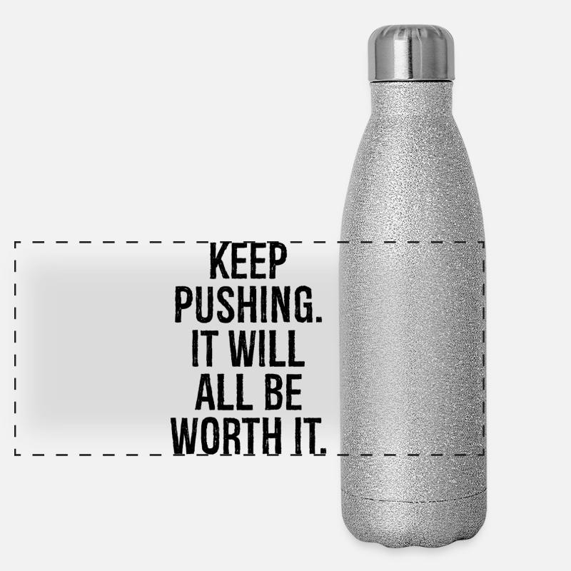 Mach weiter, es wird sich alles lohnen Panorama Glitzer Isolierflasche 500 ml