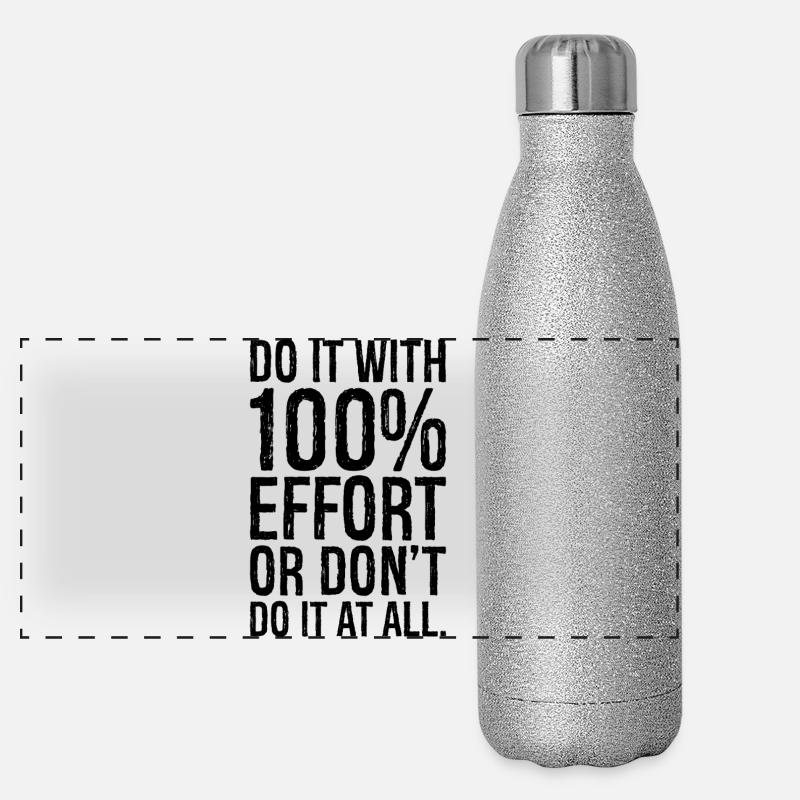 Mach es mit 100 Anstrengung oder mach es gar nicht Panorama Glitzer Isolierflasche 500 ml