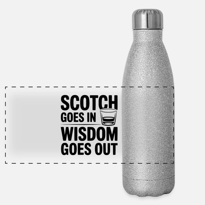Le scotch entre, la sagesse sort Gourde isotherme panoramique pailletée 500 ml