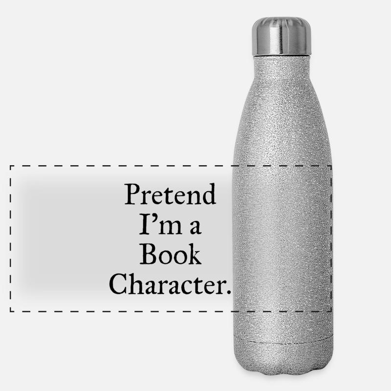 Stell dir vor, ich wäre eine Buchfigur Lustige Lektüre Panorama Glitzer Isolierflasche 500 ml