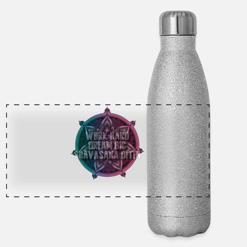 Work Hard Dream Big Shavasana Often Panoramic Glitter Thermal Bottle 500 ml