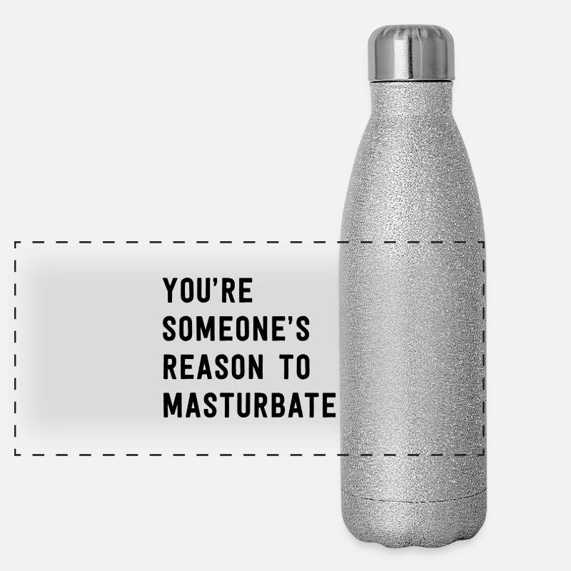 You're Someone's Reason To Masturbate Panoramic Glitter Thermal Bottle 500 ml