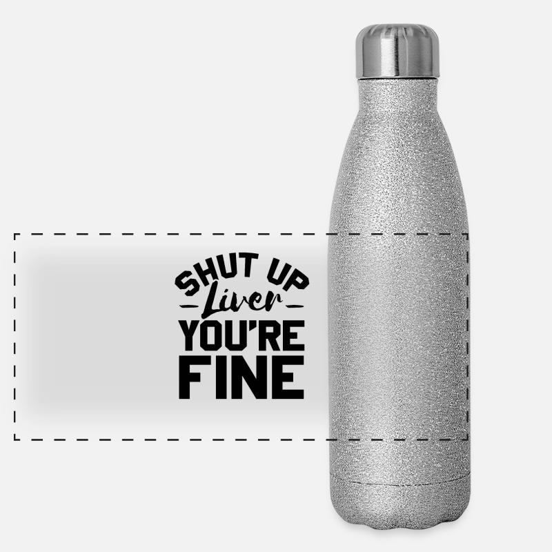 Sei Leise Leber, dir geht es gut Panorama Glitzer Isolierflasche 500 ml