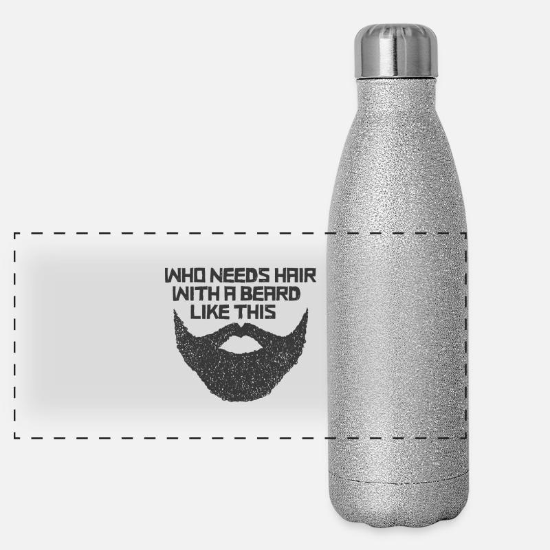 Who Needs Hair With A Beard Like This Gourde isotherme panoramique pailletée 500 ml