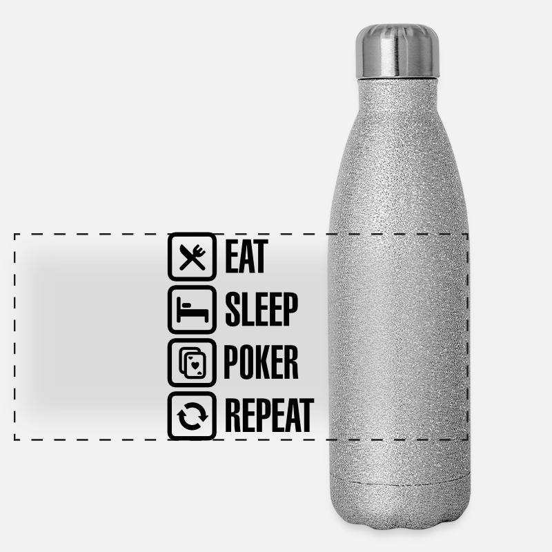 Eat - sleep - poker - repeat Gourde isotherme panoramique pailletée 500 ml
