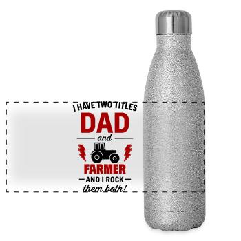 Papa et Fermier – Je porte les deux titres - Gourde isotherme panoramique pailletée 500 ml - paillettes argentées - Devant