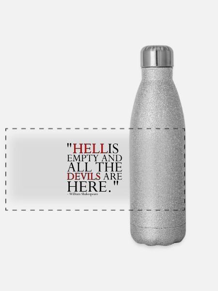 HELL IS EMPTY AND ALL THE DEVILS ARE HERE - Panoramic Glitter Thermal Bottle 500 ml - silver glitter - Front