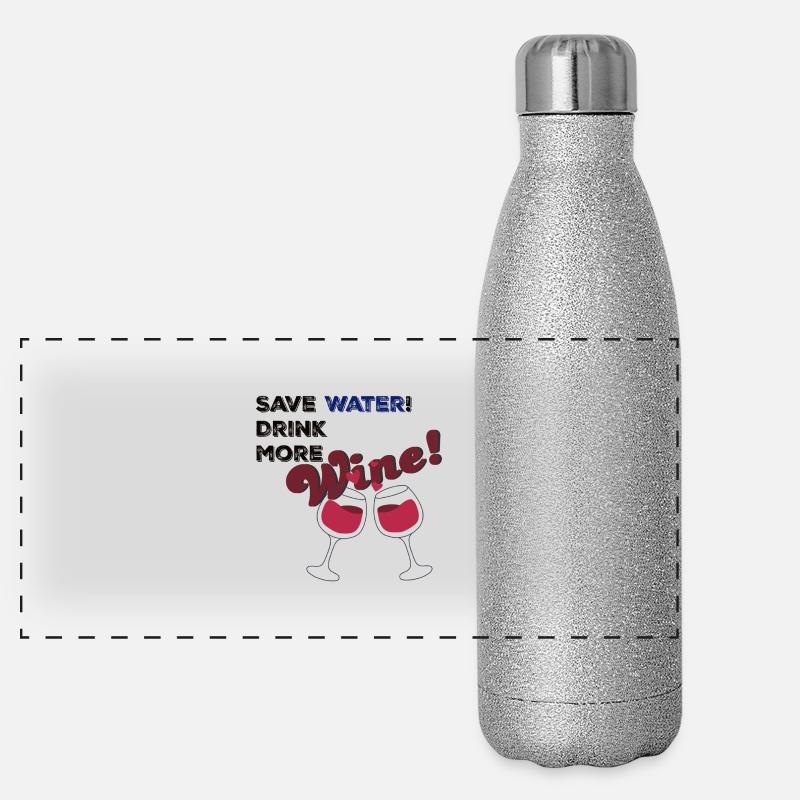 Save water drink Wine Panorama Glitzer Isolierflasche 500 ml