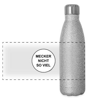 mecker nicht so viel - Panorama Glitzer Isolierflasche 500 ml - Silber Glitzer - Vorne