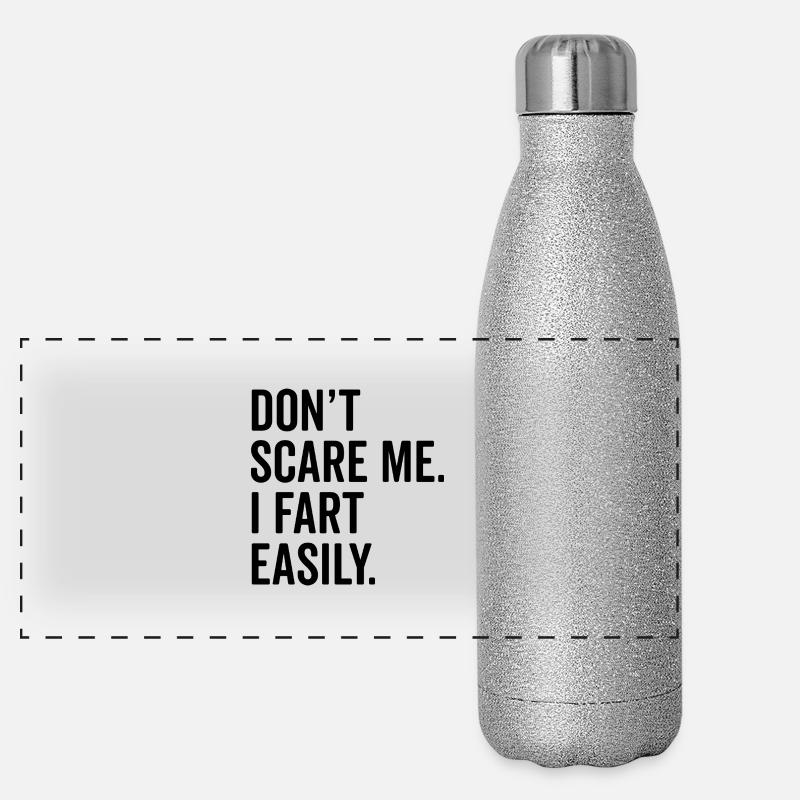 Don’t Scare Me I Fart Easily Panoramic Glitter Thermal Bottle 500 ml