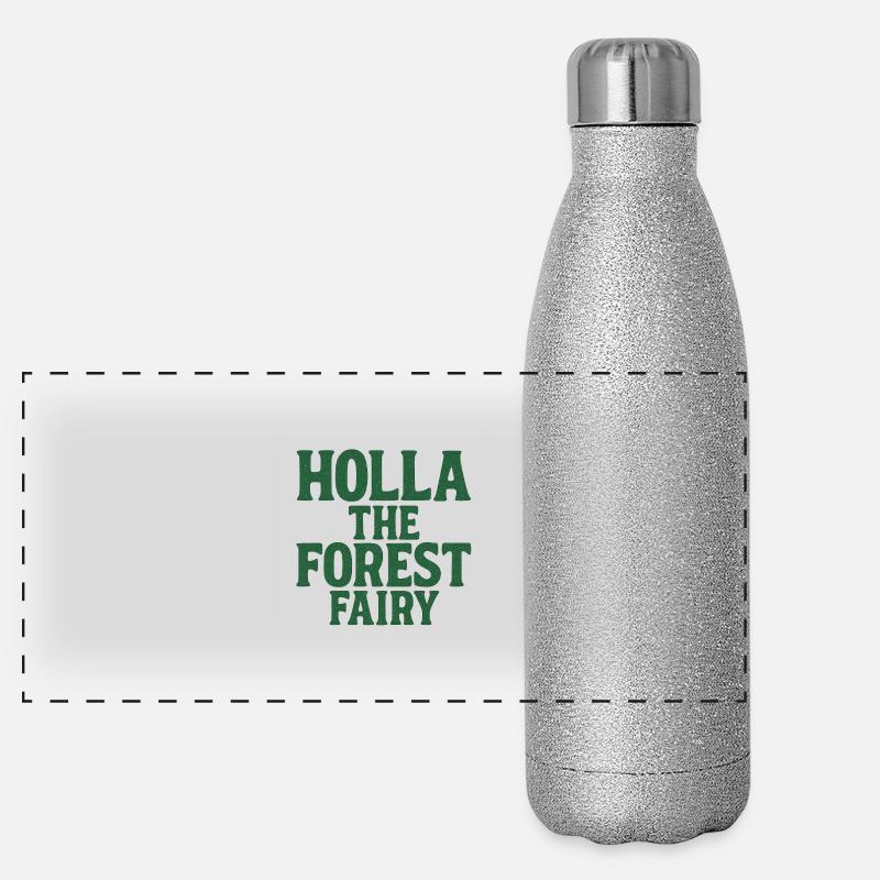 Holla The Forest Fairy. Funny denglish saying Panoramic Glitter Thermal Bottle 500 ml