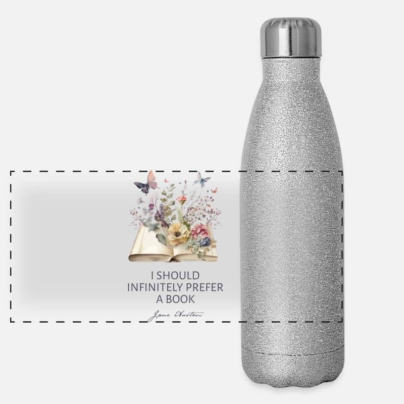 Je devrais infiniment préférer un livre II - Jane Austen Gourde isotherme panoramique pailletée 500 ml
