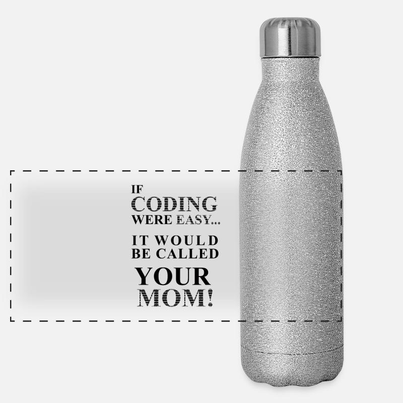 SI le codage était facile ... Ce serait Calles votre maman! Gourde isotherme panoramique pailletée 500 ml