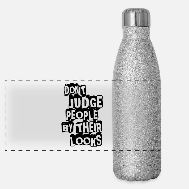 Do not Judge People By Their Looks - Panoramic Glitter Thermal Bottle 500 ml - silver glitter