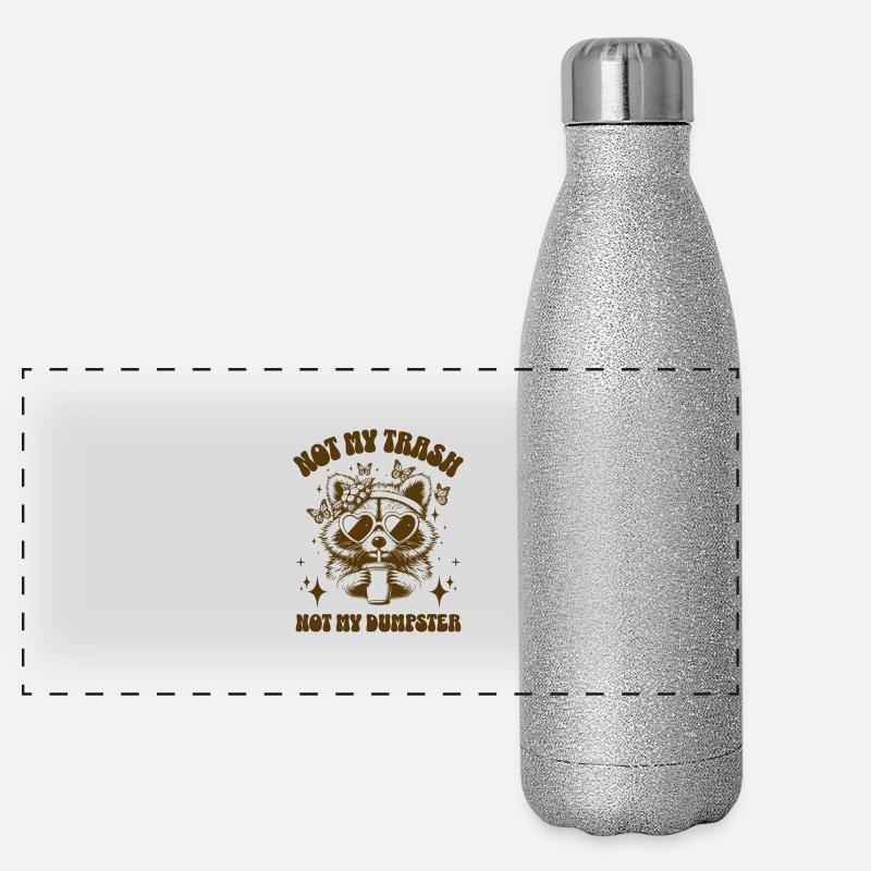 Not My Trash Not My Dumpster Funny Raccoon Quote Panoramic Glitter Thermal Bottle 500 ml