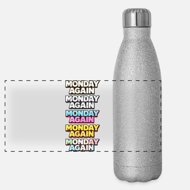 Monday Again Typographie couleur Gourde isotherme panoramique pailletée 500 ml